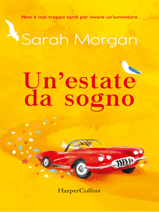 Title details for Un'estate da sogno by Sarah Morgan - Available